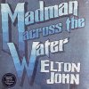 JOHN ELTON - MADMAN ACROSS THE WATER LP