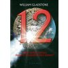 12 - Může změnit nalezení dvanácti vyvolených osud planety? - William Gladstone