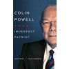 Colin Powell: Imperfect Patriot (Matthews Jeffrey J.)