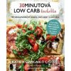 30minutová low carb kuchařka - Giancarlo Caldesi, Katie Caldesi, Jenny Phillips