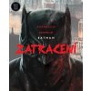 Batman: Zatracení [Azzarello Brian]
