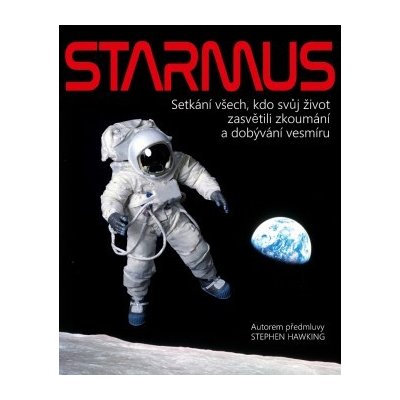 STARMUS - Setkání všech, kdo svůj život zasvětili zkoumání a dobývání vesmíru - Garik Israelian, Brian May