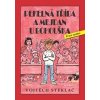 Pekelná třída a mejdan u Bohouška - Steklač Vojtěch