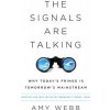 Signals Are Talking (Amy Webb)(Brožovaná)