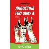 E-kniha Angličtina pro lamy 3 - Ladislav Čech