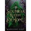 Soumrak kletby démonů - Madeleine Eliot