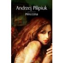 Princezna - Andrzej Pilipiuk