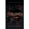 Hollowed: A Sleepy Hollow Reimagining (Jessica S. Taylor)(Brožovaná)