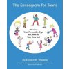 The Enneagram for Teens: Discover Your Personality Type and Celebrate Your True Self