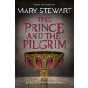 Prince and the Pilgrim (Mary Stewart)(Brožovaná)
