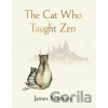 The Cat Who Taught Zen - James Norbury