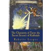 The Chemistry of Tarot: The Secret Science of Kabbalah (Babette Leeper,Adam McLean)(Brožovaná)
