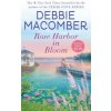 Rose Harbor in Bloom (Debbie Macomber)(Brožovaná)