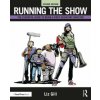Running the Show