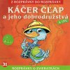 Káčer Čľap a jeho dobrodružstvá - Z rozprávky do rozprávky (audiokniha)