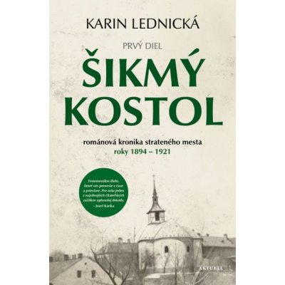 Šikmý kostol - Karin Lednická