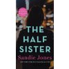 The Half Sister - Sandie Jones