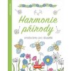 Harmonie přírody Omalovánky pro dospělé