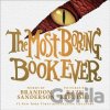 The Most Boring Book Ever - Brandon Sanderson