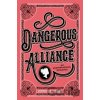 Dangerous Alliance: An Austentacious Romance - Cohen Jennieke
