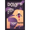 Dove's Eyes (Kienn Nguyen)(Brožovaná)