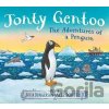 Jonty Gentoo - The Adventures of a Penguin - Julia Donaldsonová