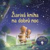 Svojtka Svojtka Žiarivá kniha na dobrú noc