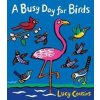 A Busy Days for Birds Signed - Lucy Cousins, Walker Books