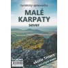 Malé Karpaty – sever - Ján Lacika, Tibor Kollár - online doručenie