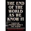 The End of the World as We Know It