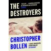 Destroyers (Bollen Christopher)