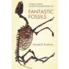 Fantastic Fossils (Donald R. Prothero)(Brožovaná)