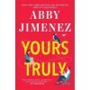 Yours Truly (Jimenez Abby)