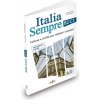 Italia Sempre (B2-C1). Corso di cultura italiana per studenti stranieri