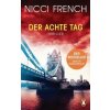 Der achte Tag (Nicci French,Birgit Moosmüller)(Brožovaná)