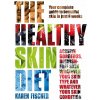 Healthy Skin Diet (Karen Fischer)(Brožovaná)
