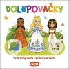 Dolepovačky Princezné sveta