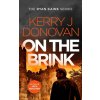 On The Brink - Kerry J. Donovan