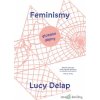 Feminismy - Lucy Delap - online doručenie