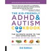 Kid-Friendly ADHD & Autism Cookbook, 3rd edition (Pamela J Compart)(Brožovaná)