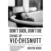 Don't Suck, Don't Die