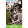 E-kniha Nový domov – Rozárka - Ellen Milesová