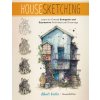 HOUSESKETCHING (KIEFER ALBERT)(Brožovaná)