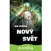 E-kniha Nový svět - Jan Kučera