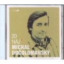 DOCOLOMANSKY, MICHAL: 20 NAJ (CD)