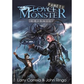 Paměti lovce monster 2: Hříšníci Correia Larry, Ringo John