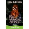 E-kniha Keď rozkvitnú čerešne - Lucia Olrinková
