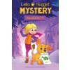 Leila & Nugget Mystery: Who Stole Mr. T? Volume 1 (Brady Dustin)