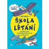 Škola létání - Mike Barfield