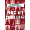 Red State Christians (Angela Denker)(Brožovaná)